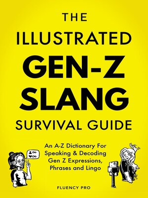 cover image of The Illustrated Gen-Z Survival Guide
